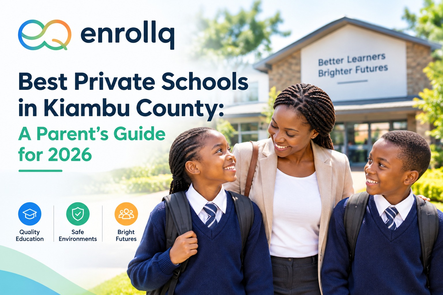 Best Private Schools in Kiambu County (2026 Parent's Guide)